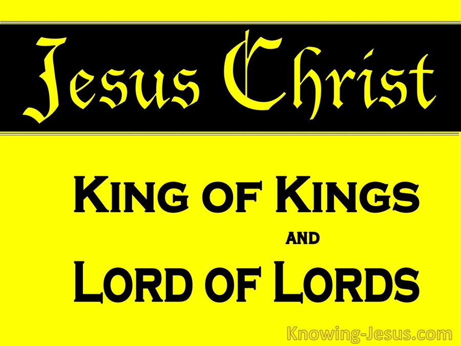 Revelation 19:16 King Of Kings And Lords Of Lords (yellow) 